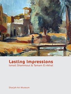 Lasting Impressions: Ismail Shammout and Tamam El-Akhal