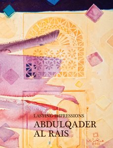 Lasting Impressions: Abdulqader Al Rais